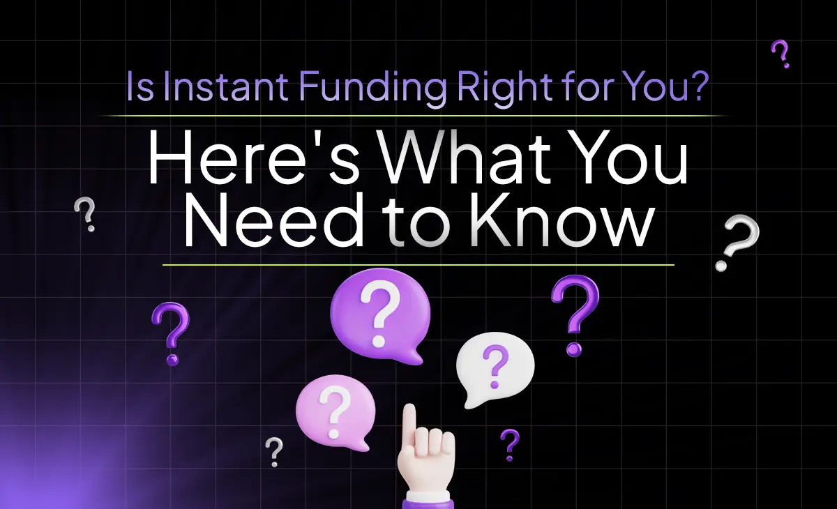 Instant Funding Right