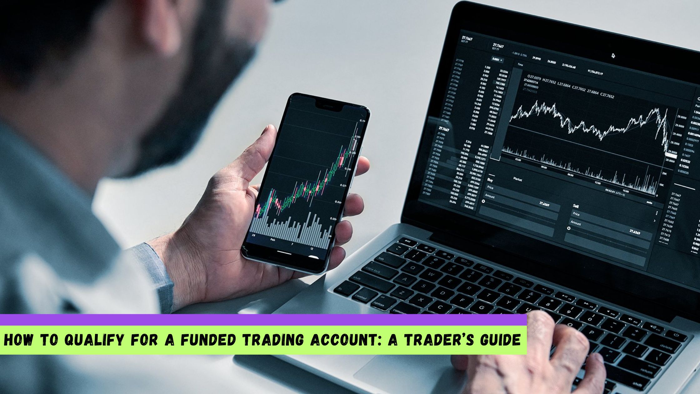 Qualify for a Funded Trading Account
