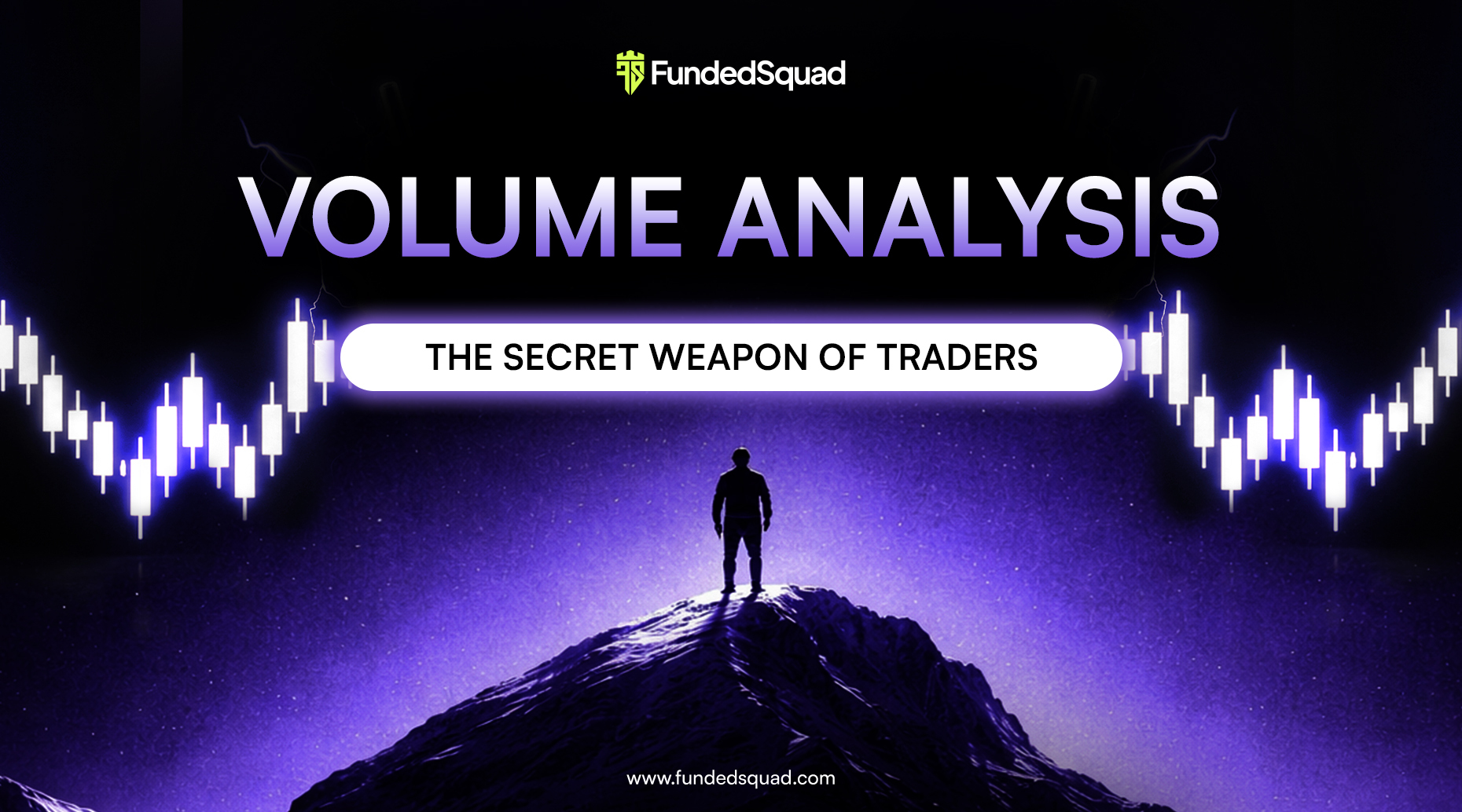 Volume Analysis The Secret Weapon of Smart Traders